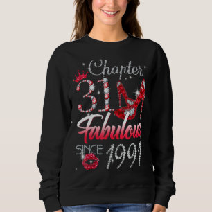 Frauen Kapitel 31 Fabelhaft Seit 1991 31. Birthda Sweatshirt