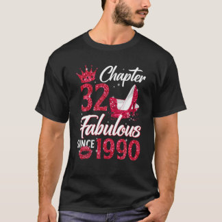 Frauen Kapitel 32 Fabelhaft Seit 1990 32Nd Birthda T-Shirt