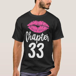 Frauen Kapitel 33 33. Geburtstagsfeier Dreiunddrei T-Shirt