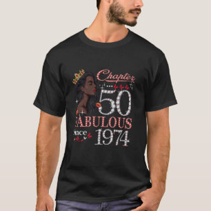 Frauen Kapitel 50 EST 1974 50 Jahre alt 50. Geburt T-Shirt