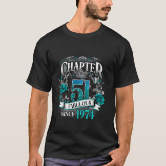 Frauen Kapitel 51 Fabelhaft Seit 1974 51. Birthda T-Shirt