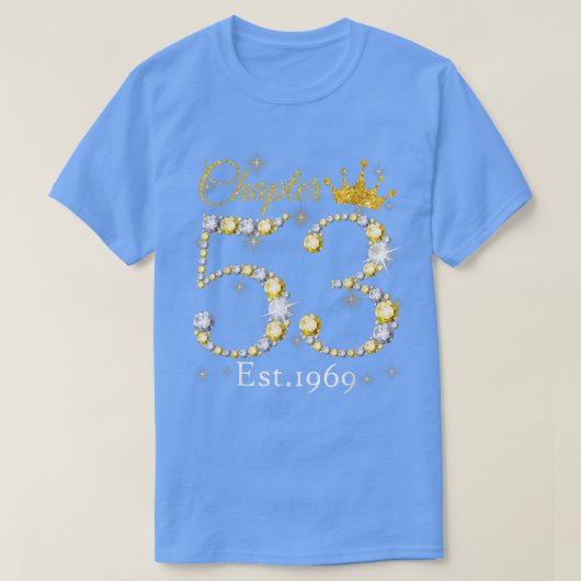 Frauen Kapitel 53 EST 1969 53 Jahre alt 53. Geburt T-Shirt (Design vorne)