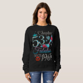 Frauen Kapitel 53 Fabulous seit 1969 53. Birthda Sweatshirt (Vorne ganz)