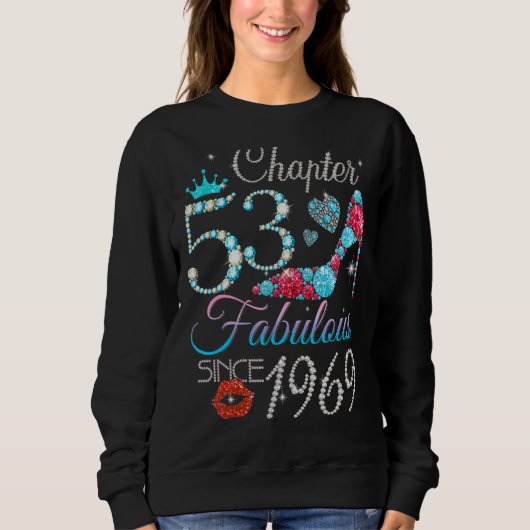 Frauen Kapitel 53 Fabulous seit 1969 53. Birthda Sweatshirt (Vorderseite)