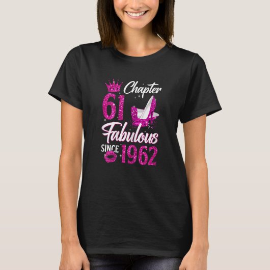 Frauen Kapitel 61 Fabelhaft Seit 1962 61. Birthda T-Shirt (Vorderseite)