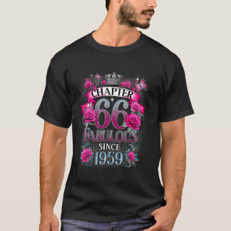 Frauen Kapitel 66 Fabulous seit 1959 66. Birthda T-Shirt