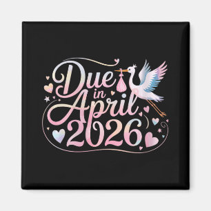 Frauen kommen April 2026 fällig in neue Baby-Mama- Magnet