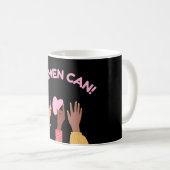 Frauen können weiblich kaffeetasse (VorderseiteRechts)