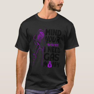 Frauen kümmern sich um Ihr Unternehmen, wenn sie G T-Shirt