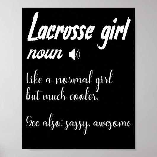 Frauen Lacrosse Girl Definition für Lax Poster (Vorne)
