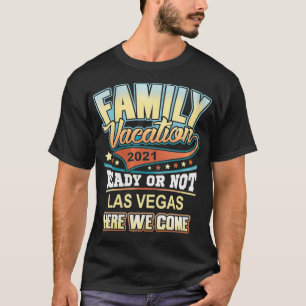 Frauen Las Vegas Familienurlaub 2021 Beste Erinner T-Shirt