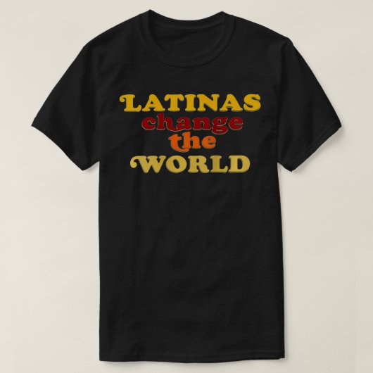 Frauen Latinas verändern den lateinischen Trend de T-Shirt (Design vorne)