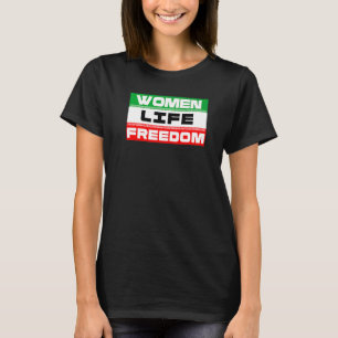 FRAUEN LEBEN FREIHEIT IRANISCHE FLAGGE FREIES IRAN T-Shirt