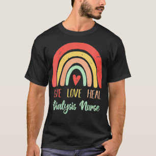 Frauen leben Liebe heilen Inspiration Nierendialys T-Shirt