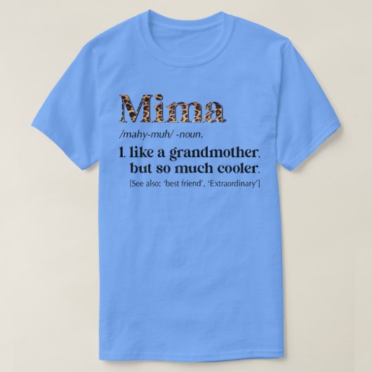 Frauen Leopard Mima Definition Funny Oma Geschenk T-Shirt (Design vorne)