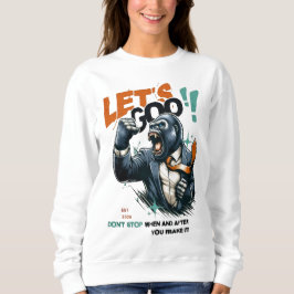 FRAUEN LET'S GOO LERNEN SCHWEISSHEMD SWEATSHIRT