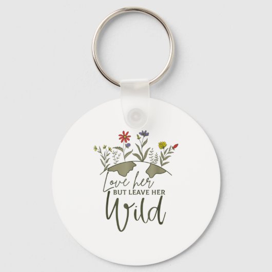 Frauen Liebe ihr aber Verließ ihre wilden, lustige Schlüsselanhänger (Vorderseite)