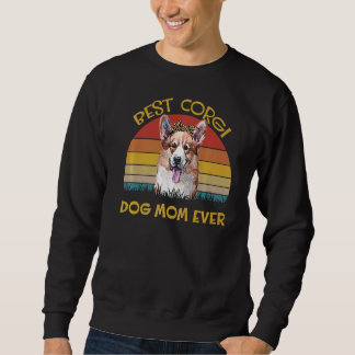 Frauen lieben Hundehalter Beste Hündin Mama Corgi Sweatshirt