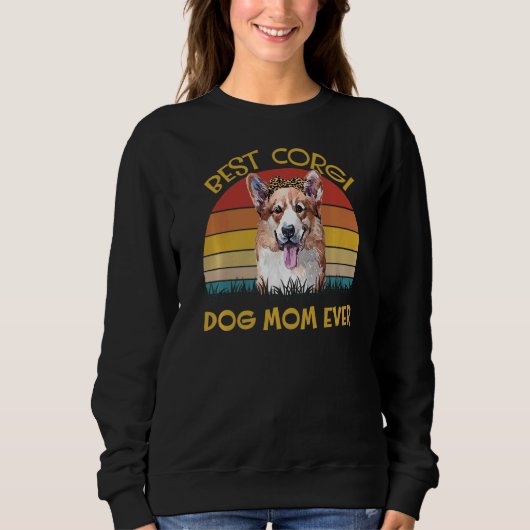 Frauen lieben Hundehalter Beste Hündin Mama Corgi Sweatshirt (Vorderseite)