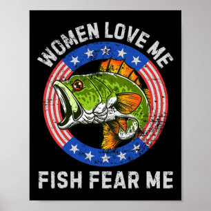 Frauen lieben mich Fische fürchten mich B Angler H Poster