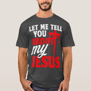 Frauen Ließ mir, Ihnen von meinem Jesus Gott glaub T-Shirt
