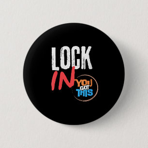 Frauen Lock In Du Schaffst Das Lehrer-Test-Motivat Button