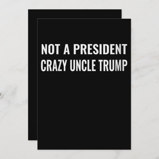 Frauen lustig nicht ein Präsident Crazy Uncle Trum Einladung (Vorne/Hinten)