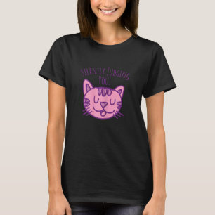 Frauen Lustige Katze ich beurteile dich schweigend T-Shirt