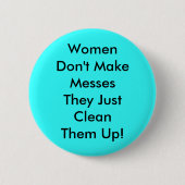 Frauen machen den Messes-Pinback nicht Button (Vorderseite)