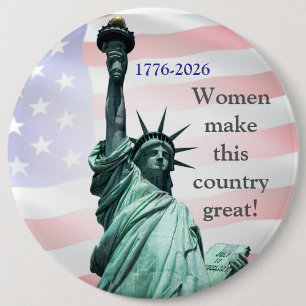 Frauen machen dieses Land großartig! Button 4