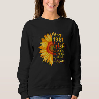 Frauen Mai Mädchen 1961 61. Geburtstag 61 Jahre al Sweatshirt