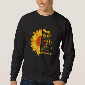 Frauen Mai Mädchen 1961 61. Geburtstag 61 Jahre al Sweatshirt