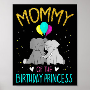 Frauen Mama des Geburtstags Prinzessin Elefant Geb Poster