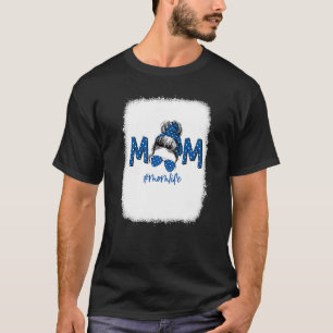 Frauen Mama Leben Bleichen Mama Leben Royal Messy T-Shirt
