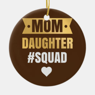 Frauen Mama Tochter Squad Apparel Funny Family Keramik Ornament