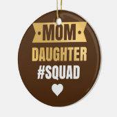Frauen Mama Tochter Squad Apparel Funny Family Keramik Ornament (Links)