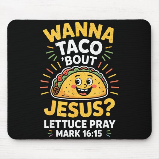 Frauen Männer wollen Taco über Jesus Cinco Mousepad (Vorne)