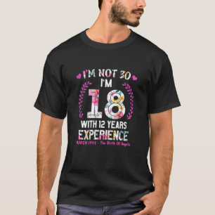 Frauen März Mädchen 1992 30 Geburtstag 30 Jahre al T-Shirt