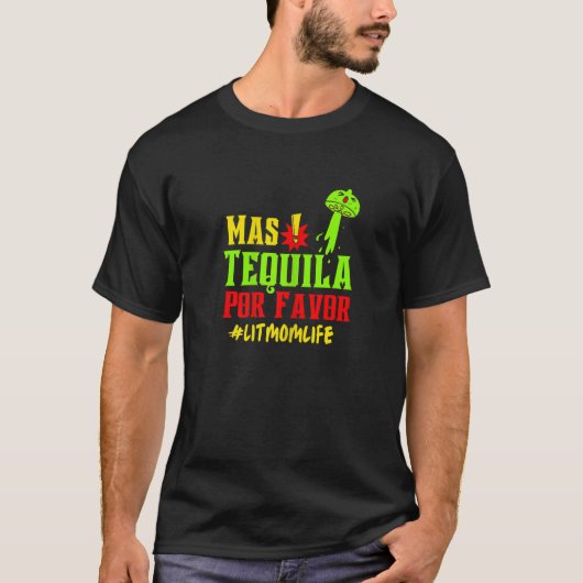 Frauen Mas Tequila Mama T-Shirt (Vorderseite)
