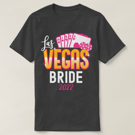 Frauen Matching Las Vegas 2022 Wedding Bride und G T-Shirt (Design vorne)