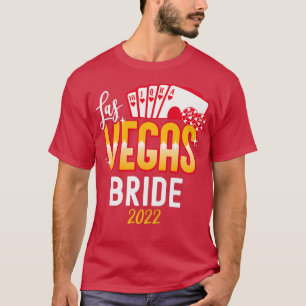 Frauen Matching Las Vegas 2022 Wedding Bride und G T-Shirt