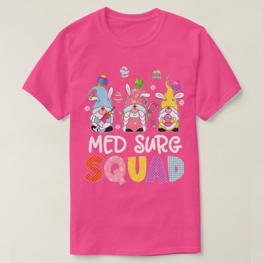 Frauen Med Surg Squad Bunny Gnome Eggs Jagd Nur T-Shirt (Design vorne)