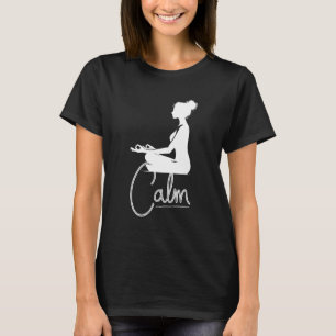 Frauen Meditation Yoga Ruhig Zitat Yoga Lehrer T-S T-Shirt