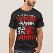 Frauen mein Lieblings-Lacrosse-Player nennt mich K T-Shirt (Vorderseite)