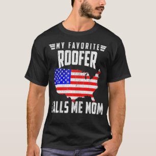 Frauen Mein Lieblingsroofer nennt Me Mama USA Amer T-Shirt
