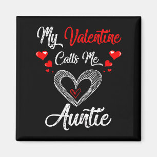 Frauen Mein Valentin Nennt Mich Tante Shirt Valent Magnet