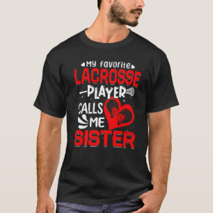 Frauen Meine Lieblings-Lacrosse-Spieler nennt mich T-Shirt