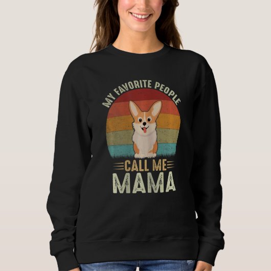 Frauen Meine Lieblingsmenschen nennen mich Mama Ni Sweatshirt (Vorderseite)