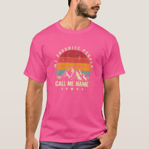 Frauen Meine Lieblingsmenschen nennen mich Nanie C T-Shirt