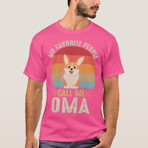 Frauen Meine Lieblingsmenschen nennen mich Oma Nie T-Shirt